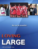 Watch Loving Large Movie25