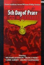 Watch The Fifth Day of Peace Movie25