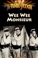 Watch Wee Wee Monsieur Movie25