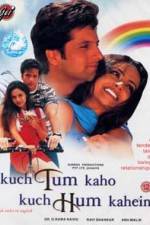 Watch Kuch Tum Kaho Kuch Hum Kahein Movie25