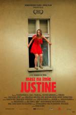 Watch Masz na imie Justine Movie25