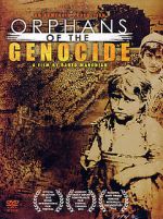 Watch Orphans of the Genocide Movie25