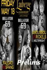 Watch Bellator 69 Preliminary Fights Movie25