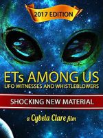 Watch ETs Among Us: UFO Witnesses and Whistleblowers Movie25