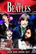 Watch The Beatles: Up Close & Personal Movie25