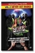 Watch Barry Cooper's Never Get Busted - Volume 2: Never Get Raided Movie25