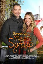 Watch Sweet as Maple Syrup Movie25