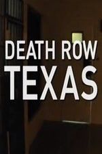 Watch Death Row Texas Movie25