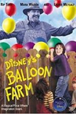 Watch Balloon Farm Movie25