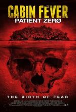 Watch Cabin Fever 3: Patient Zero Movie25