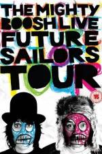 Watch The Mighty Boosh Live Future Sailors Tour Movie25