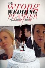 Watch The Wrong Wedding Planner Movie25