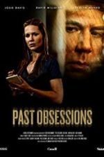 Watch Past Obsessions Movie25