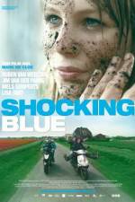 Watch Shocking Blue Movie25