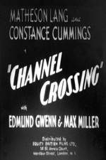 Watch Channel Crossing Movie25