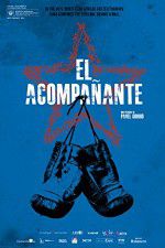 Watch El acompanante Movie25