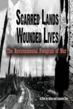 Watch Scarred Lands & Wounded Lives--The Environmental Footprint of War Movie25