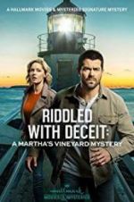 Watch Riddled with Deceit: A Martha\'s Vineyard Mystery Movie25