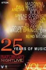 Watch Saturday Night Live 25 Years of Music Vol 4 Movie25