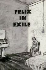 Watch Felix in Exile (Short 1994) Movie25