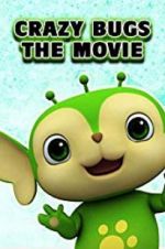 Watch Crazy Bugs: The Movie Movie25