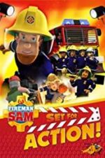 Watch Fireman Sam: Set for Action! Movie25