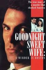 Watch Goodnight Sweet Wife: A Murder in Boston Movie25