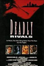 Watch Deadly Rivals Movie25
