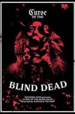 Watch Curse of the Blind Dead Movie25