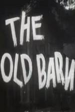 Watch The Old Barn Movie25