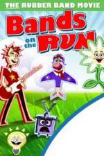 Watch Bands on the Run Movie25