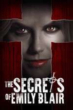 Watch The Secrets of Emily Blair Movie25