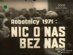 Watch Robotnicy 1971 - Nic o nas bez nas Movie25