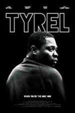 Watch Tyrel Movie25