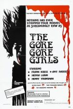Watch The Gore Gore Girls Movie25