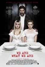 Watch We Are What We Are Movie25