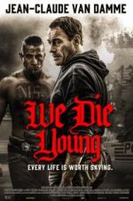 Watch We Die Young Movie25
