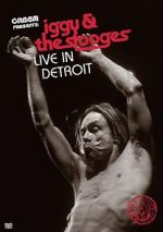 Watch Iggy & the Stooges: Live in Detroit Movie25