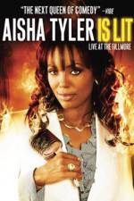 Watch Aisha Tyler Is Lit: Live at the Fillmore Movie25