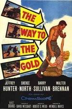 Watch The Way to the Gold Movie25