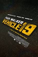 Watch Vehicle 19 Movie25