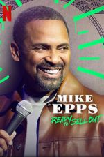 Watch Mike Epps: Ready to Sell Out Movie25