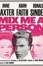 Watch Mix Me a Person Movie25