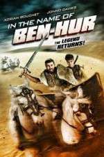 Watch In the Name of Ben Hur Movie25