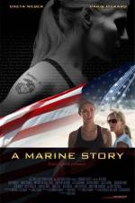 Watch A Marine Story Movie25