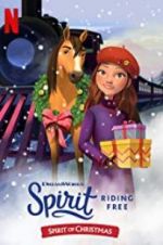 Watch Spirit Riding Free: Spirit of Christmas Movie25