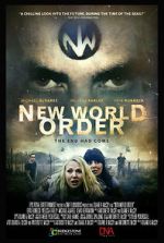 Watch New World Order: The End Has Come Movie25