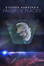 Watch Stephen Hawking\'s Favorite Places Movie25
