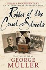 Watch Robber of the Cruel Streets Movie25