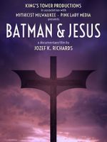 Watch Batman & Jesus Movie25